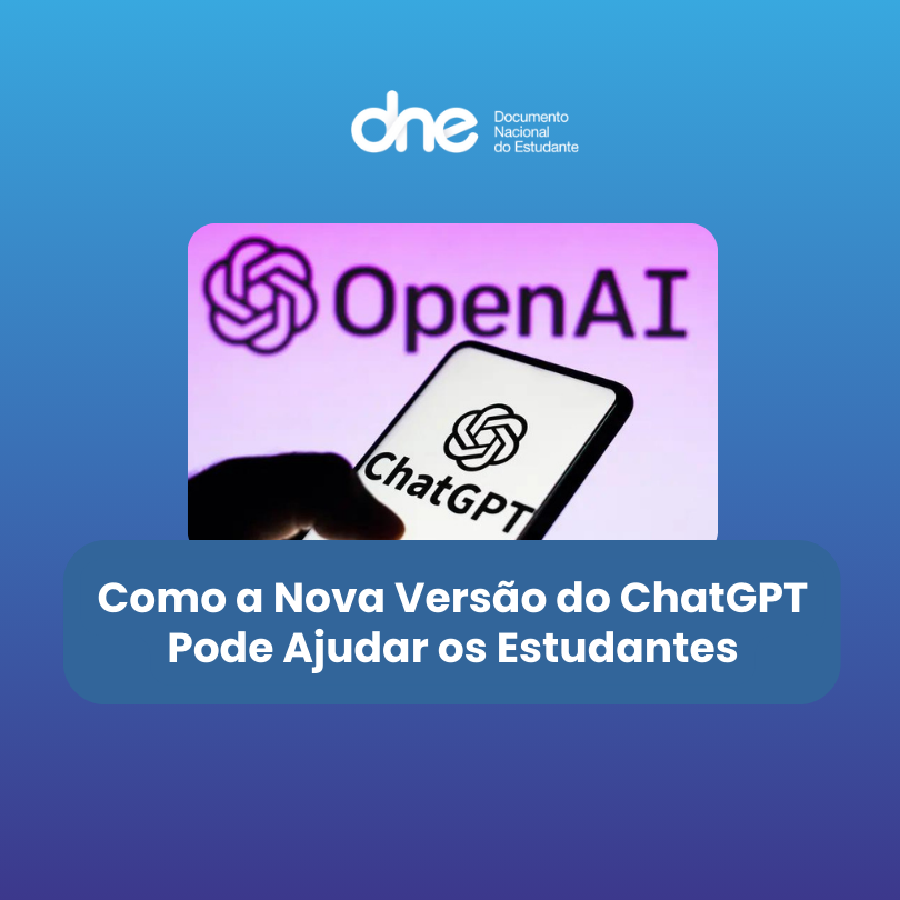 Como a Nova Versão do ChatGPT Pode Ajudar os Estudantes