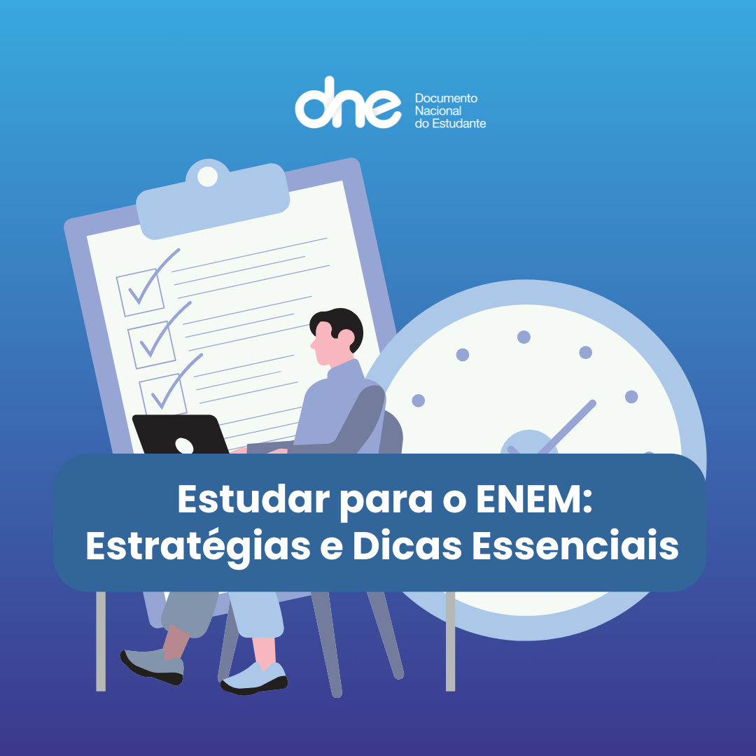 Estudar para o ENEM: Estratégias e Dicas Essenciais