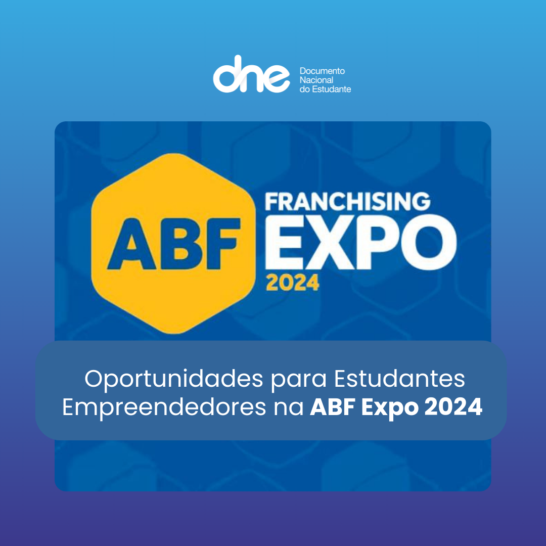 Oportunidades para Estudantes Empreendedores na ABF Expo 2024
