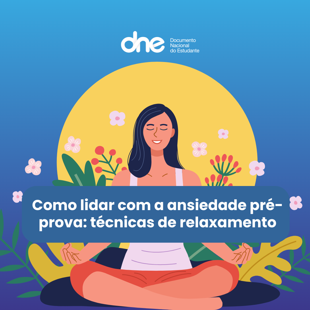 Como lidar com a ansiedade pré-prova: técnicas de relaxamento
