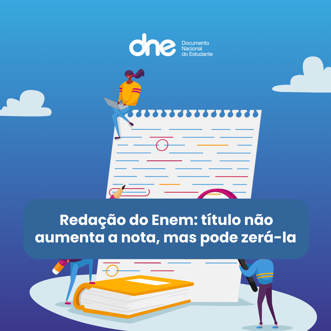 Redação do Enem: título não aumenta a nota, mas pode zerá-la