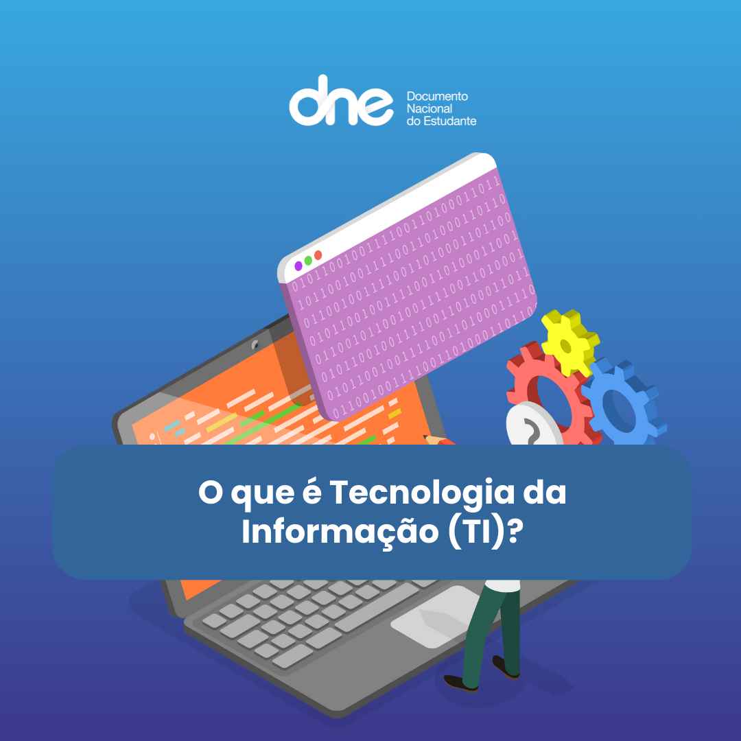 O que é Tecnologia da Informação (TI)?
