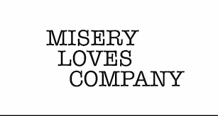 Misery Loves Company no Brasil