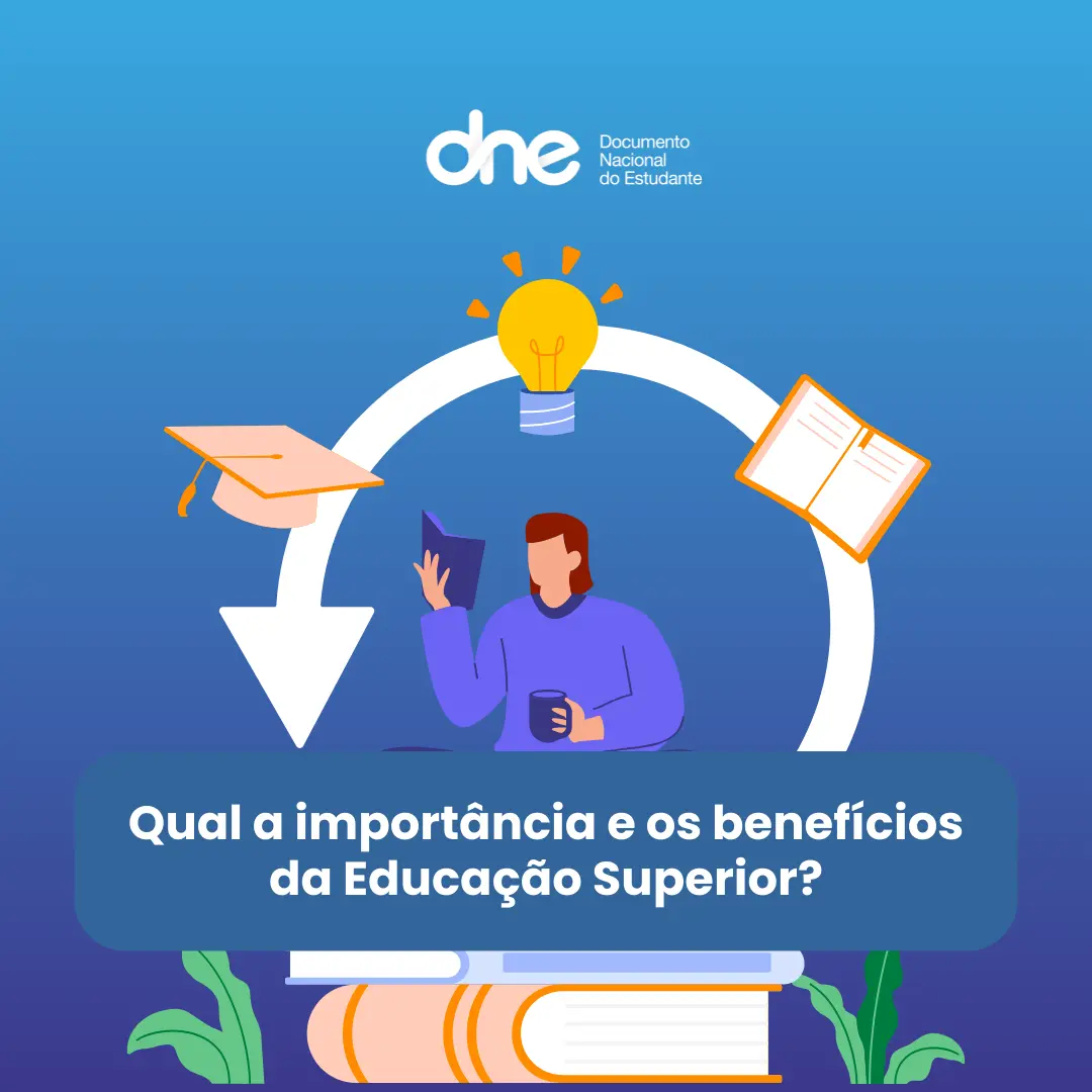 Qual a Importância e os Benefícios da Educação Superior