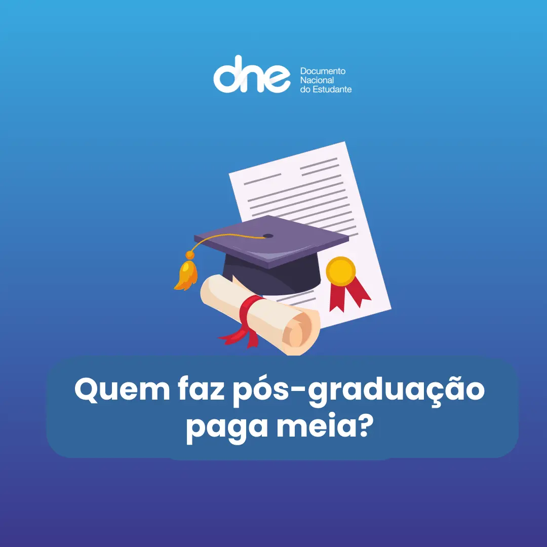Quem faz Pós-Graduação Paga Meia