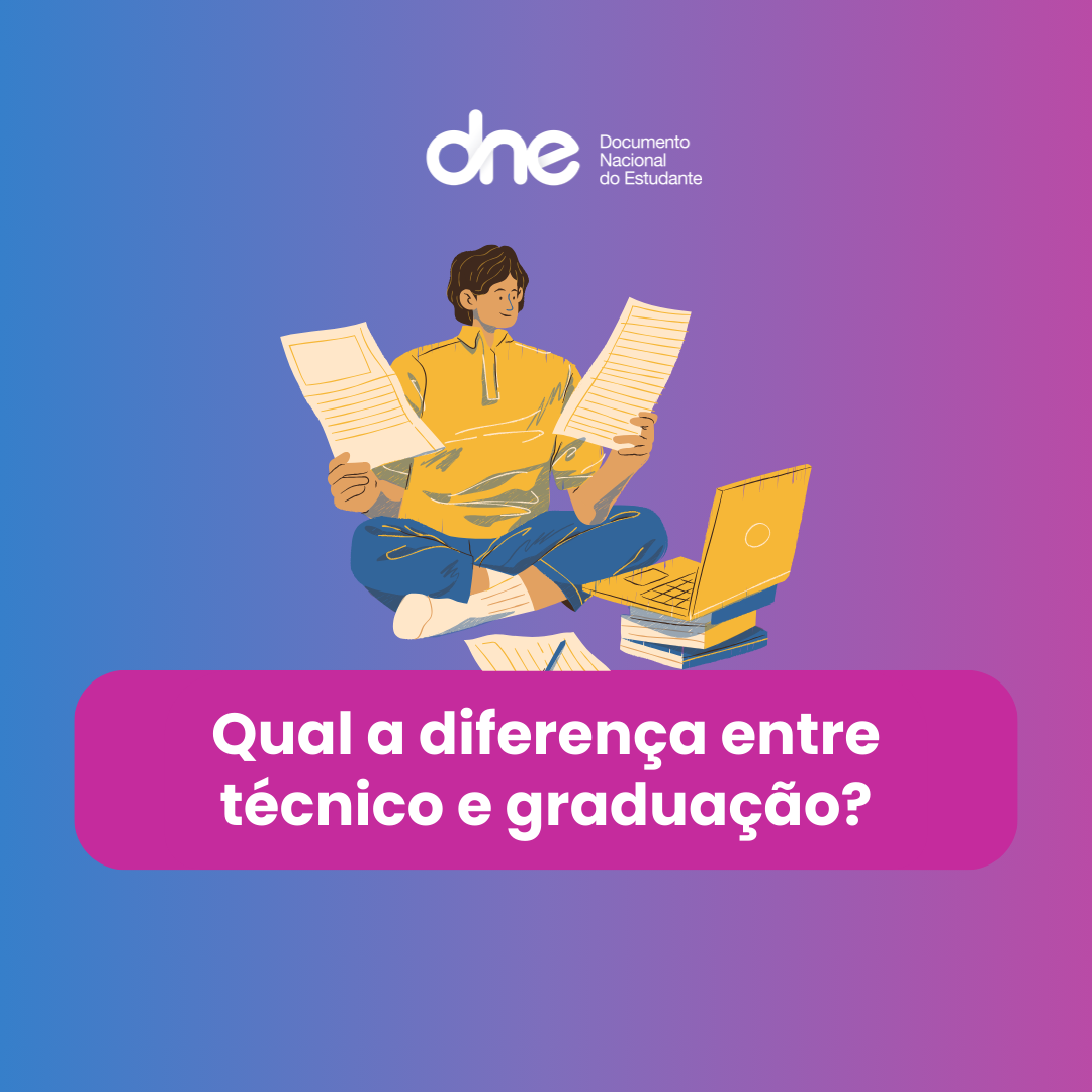 Qual a diferença entre técnico e graduação?