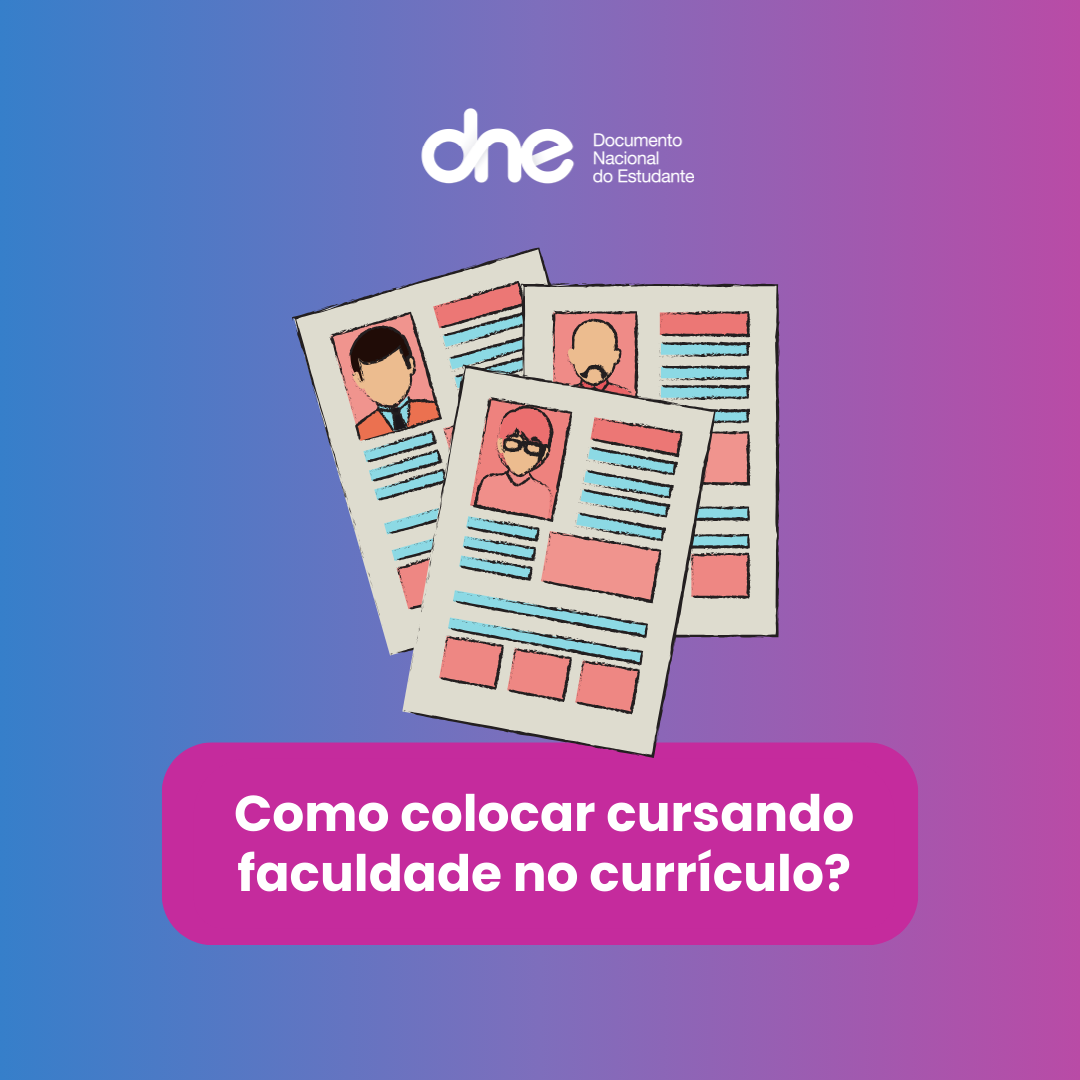 Como colocar cursando faculdade no currículo